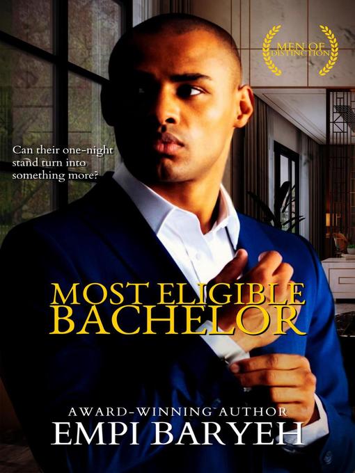 Title details for Most Eligible Bachelor by Empi Baryeh - Available